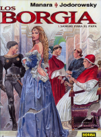 Manara y Jodorowsky - Los Borgias I, Sangre para el Papa.pdf